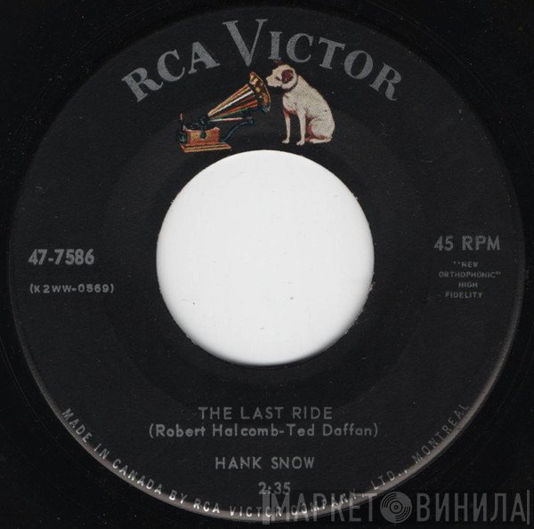 Hank Snow  - The Last Ride