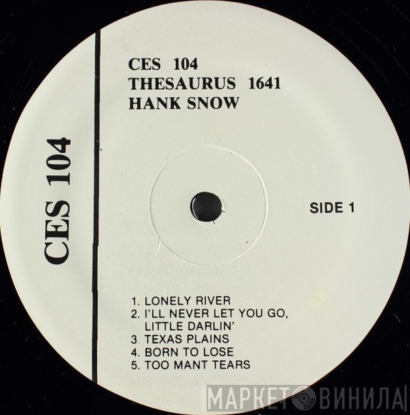Hank Snow - Thesaurus 1641 / Thesaurus 1657