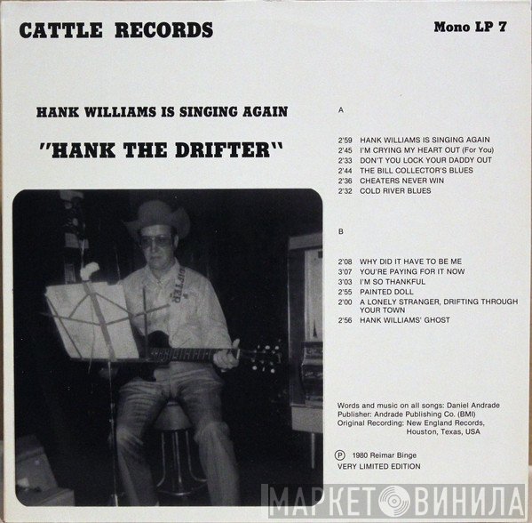Hank The Drifter - Is Singing Again - Hank The Drifter