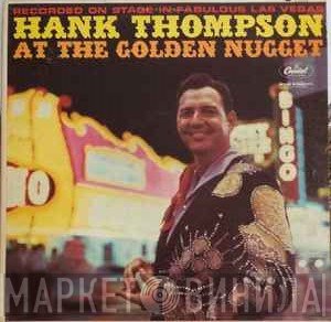 Hank Thompson - Hank Thompson At The Golden Nugget