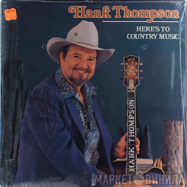 Hank Thompson - Here's To Country Music