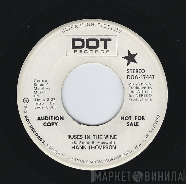 Hank Thompson  - Roses In The Wine