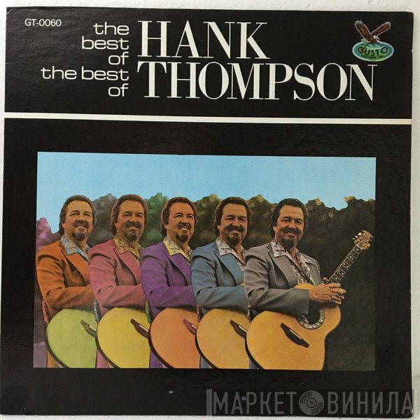 Hank Thompson - The Best Of The Best Of Hank Thompson