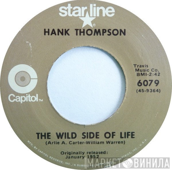 Hank Thompson - The Wild Side Of Life / A Six Pack To Go