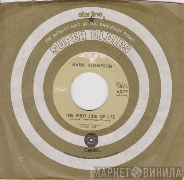 Hank Thompson - The Wild Side Of Life / A Six Pack To Go