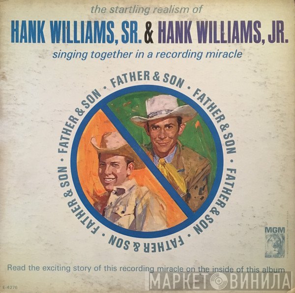 Hank Williams & Hank Williams Jr.  - Father & Son
