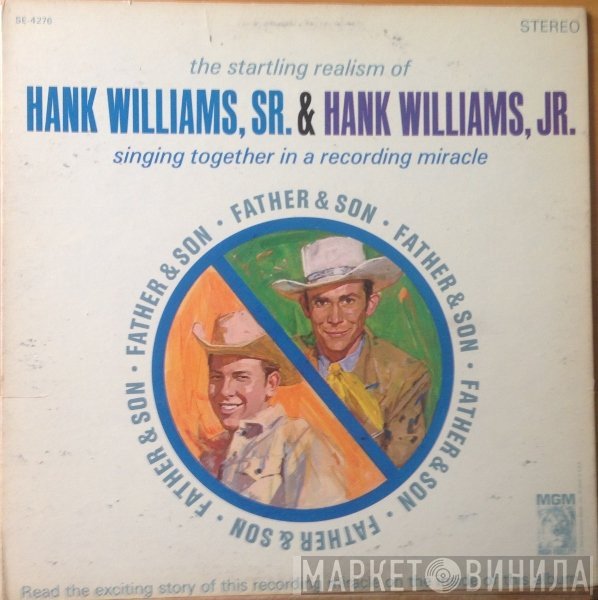 Hank Williams & Hank Williams Jr.  - Father & Son