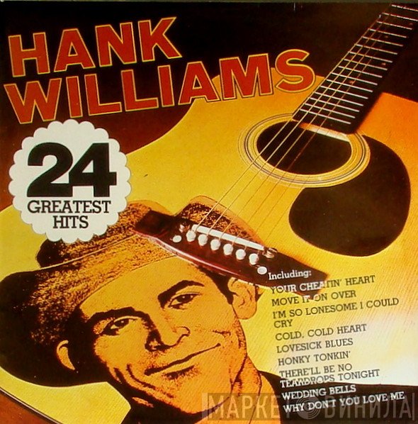 Hank Williams - 24 Greatest Hits