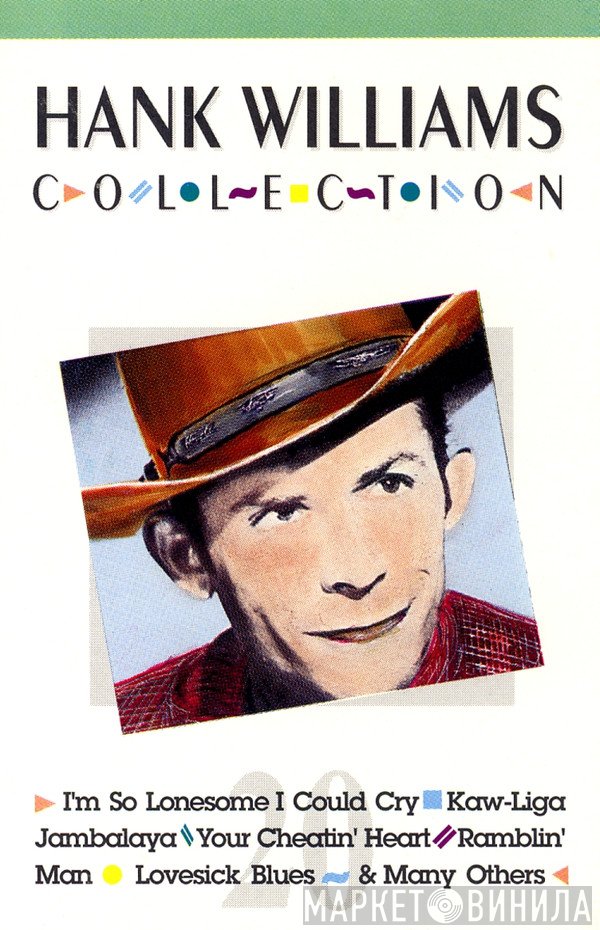 Hank Williams  - Collection