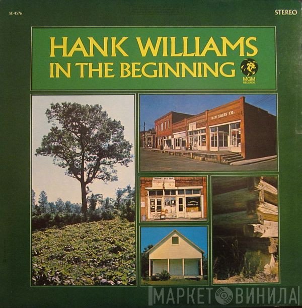 Hank Williams  - In The Beginning