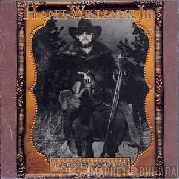 Hank Williams Jr. - Lone Wolf