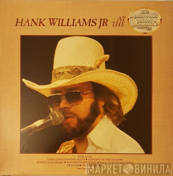 Hank Williams Jr.  - At The Country Store