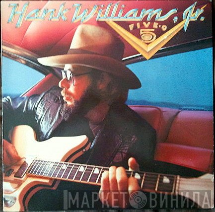 Hank Williams Jr. - Five - o