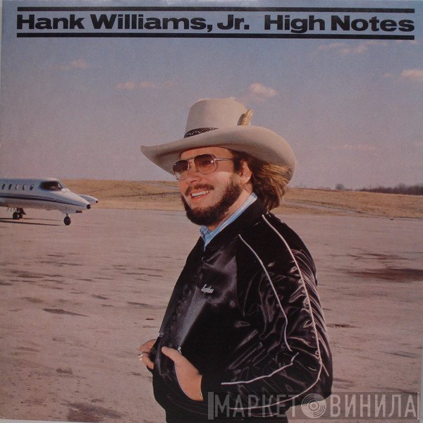 Hank Williams Jr. - High Notes