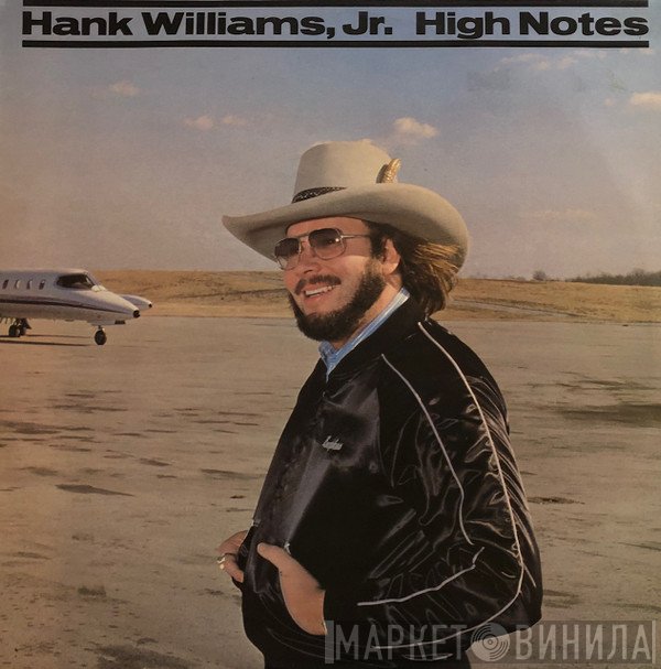 Hank Williams Jr.  - High Notes