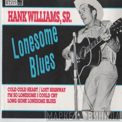 Hank Williams - Lonesome Blues
