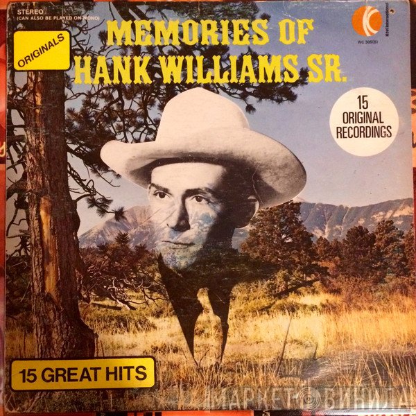 Hank Williams - Memories Of Hank Williams Sr.