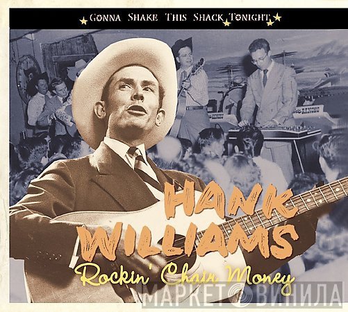 Hank Williams - Rockin' Chair Money