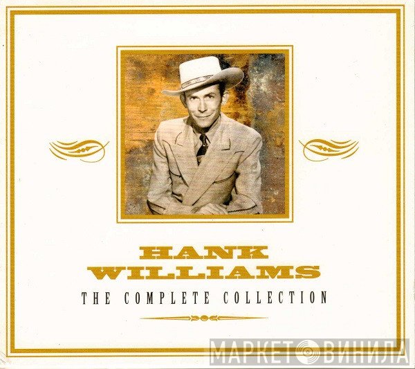 Hank Williams - The Complete Collection