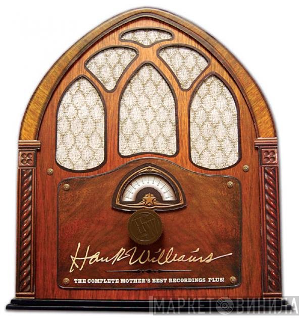 Hank Williams - The Complete Mother's Best Recordings...Plus!