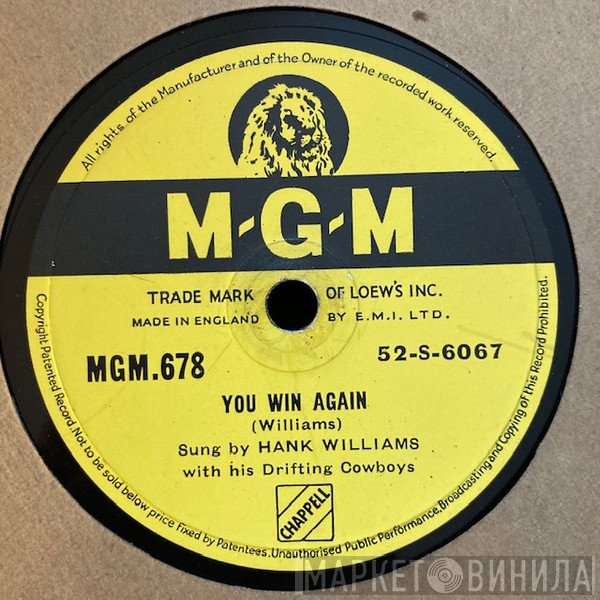 Hank Williams With His Drifting Cowboys - You Win Again / Window Shopping