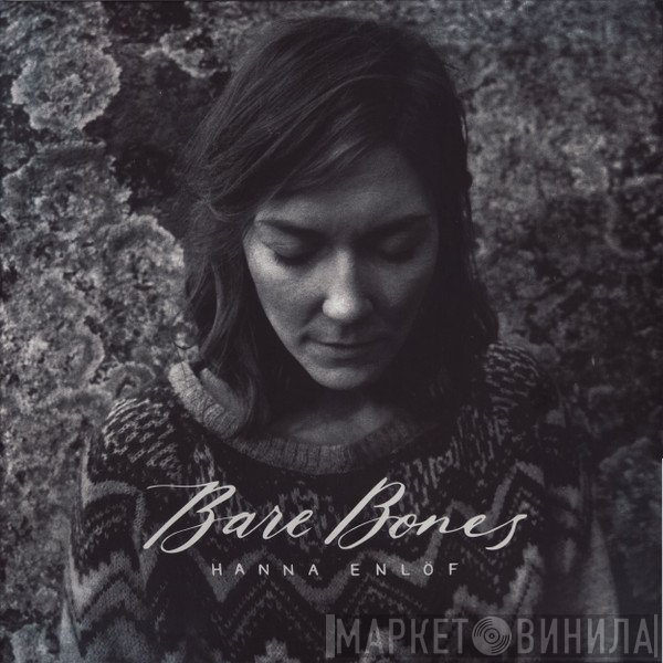 Hanna Enlöf - Bare Bones