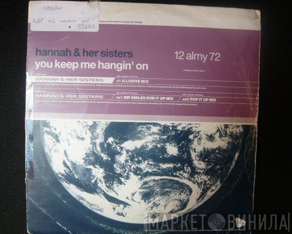Hannah &amp; Her Sisters - You Keep Me Hangin' On