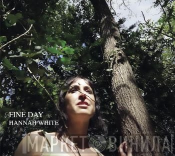Hannah White - Fine Day