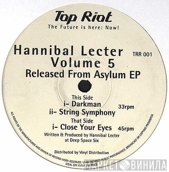 Hannibal Lecter - Volume 5 - Released From The Asylum EP