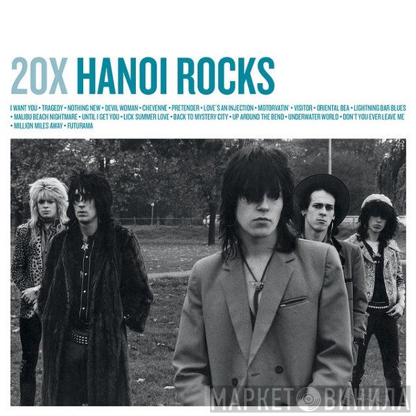 Hanoi Rocks  - 20X Hanoi Rocks