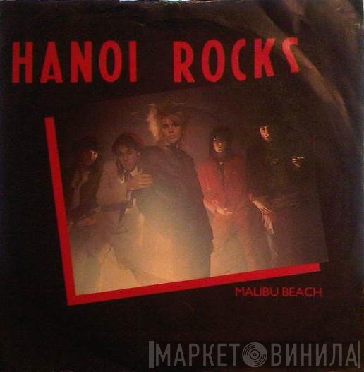 Hanoi Rocks - Malibu Beach