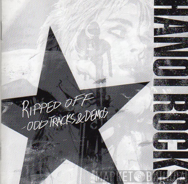 Hanoi Rocks  - Ripped Off - Odd Tracks & Demos