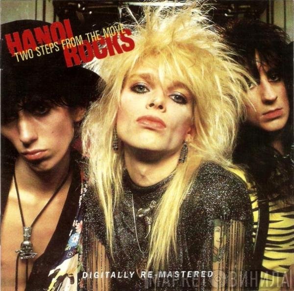 Hanoi Rocks  - Two Steps From The Move