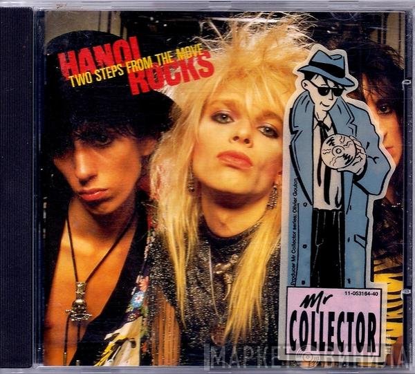 Hanoi Rocks  - Two Steps From The Move