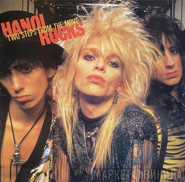 Hanoi Rocks - Two Steps From The Move