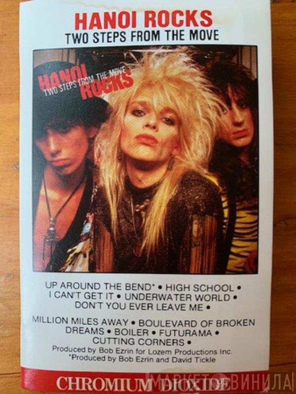 Hanoi Rocks  - Two Steps From The Move