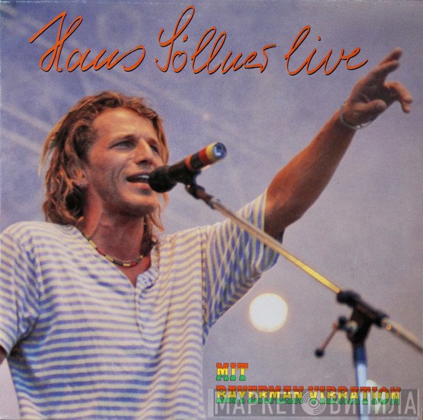 Hans Söllner Mit Bayerman Vibration  - Live
