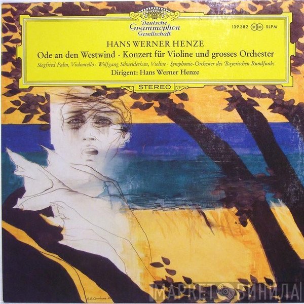 Hans Werner Henze - Ode An Den Westwind • Konzert Für Violine Und Grosses Orchester