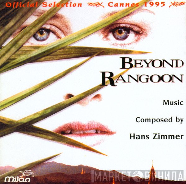 Hans Zimmer  - Beyond Rangoon