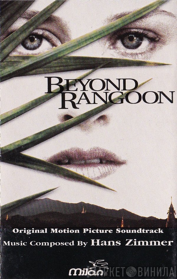 Hans Zimmer  - Beyond Rangoon
