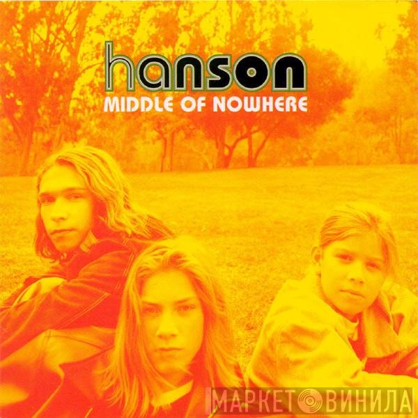 Hanson - Middle Of Nowhere