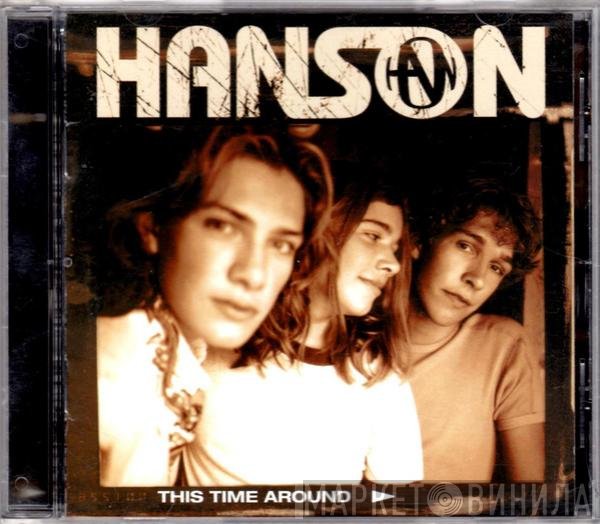 Hanson  - This Time Around