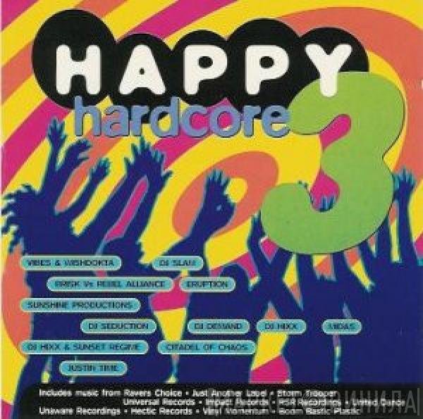  - Happy Hardcore 3
