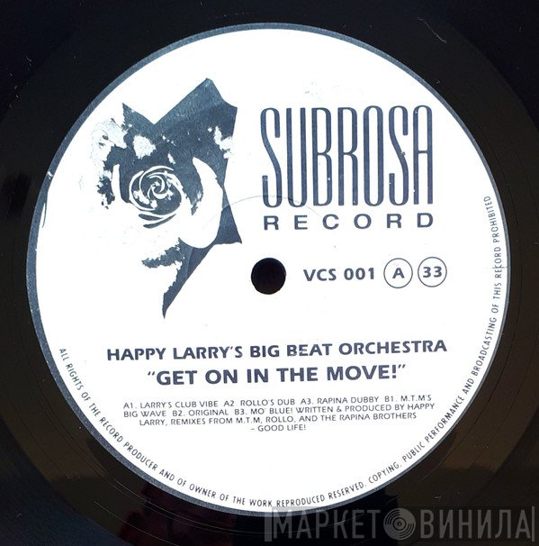 Happy Larry's Big Beat Orchestra - Get On In The Move