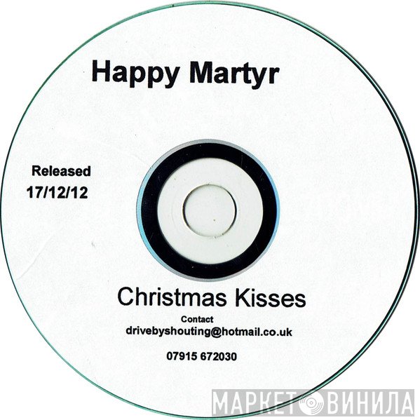 Happy Martyr - Christmas Kisses
