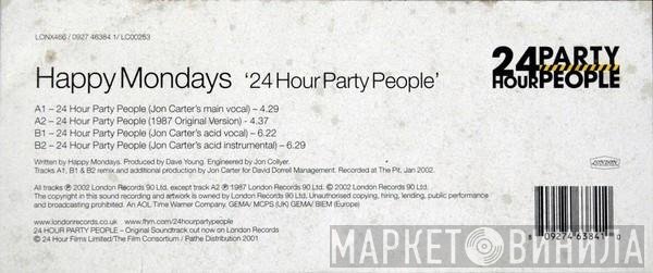 Happy Mondays - 24 Hour Party People