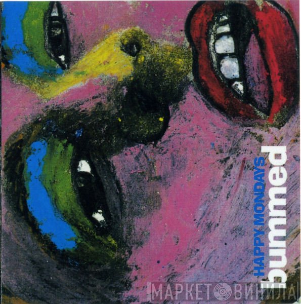 Happy Mondays  - Bummed