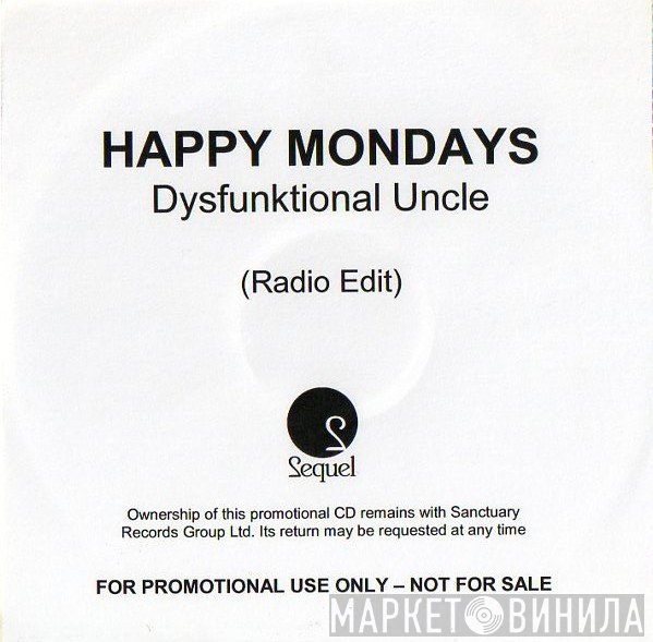 Happy Mondays - Dysfunktional Uncle