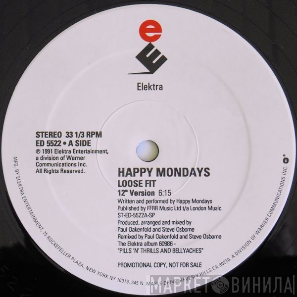 Happy Mondays  - Loose Fit
