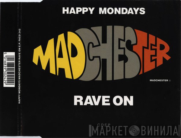 Happy Mondays  - Madchester Rave On